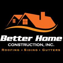 Better Home Construction specializes in roofing, siding, and gutter services in the Chicagoland area with a focus on quality and durability.