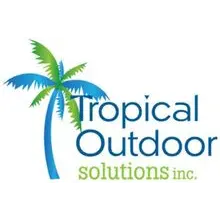 TROPICAL OUTDOOR SOLUTIONS INC.