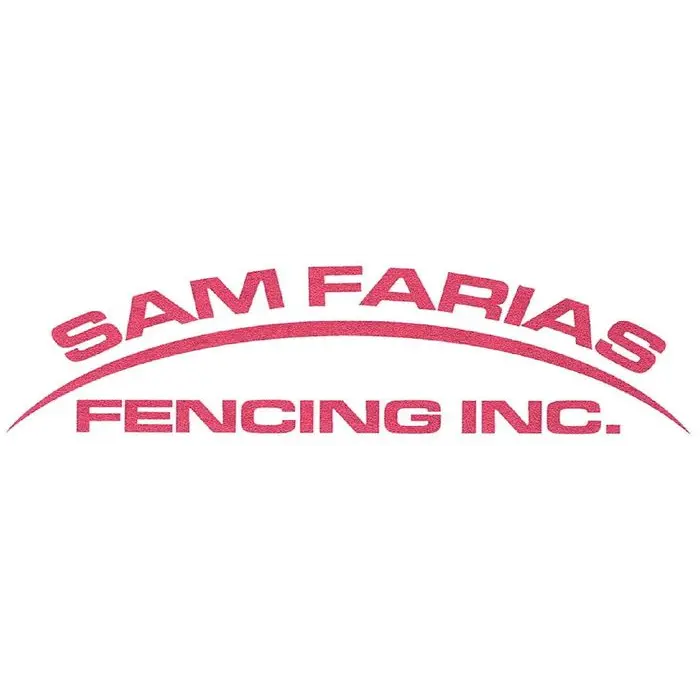 SAM FARIAS FENCING INC