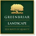 GREENBRIAR LANDSCAPE