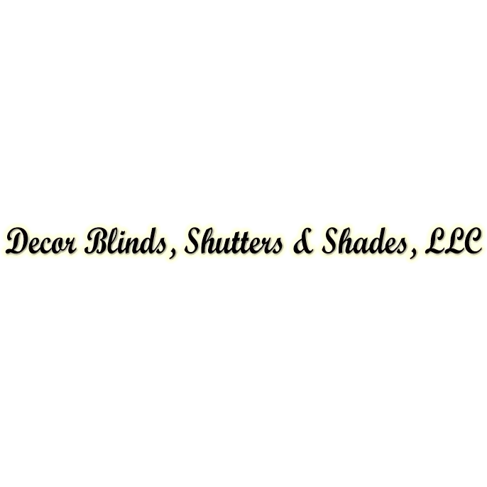 Decor Blinds, Shutters & Shades LLC