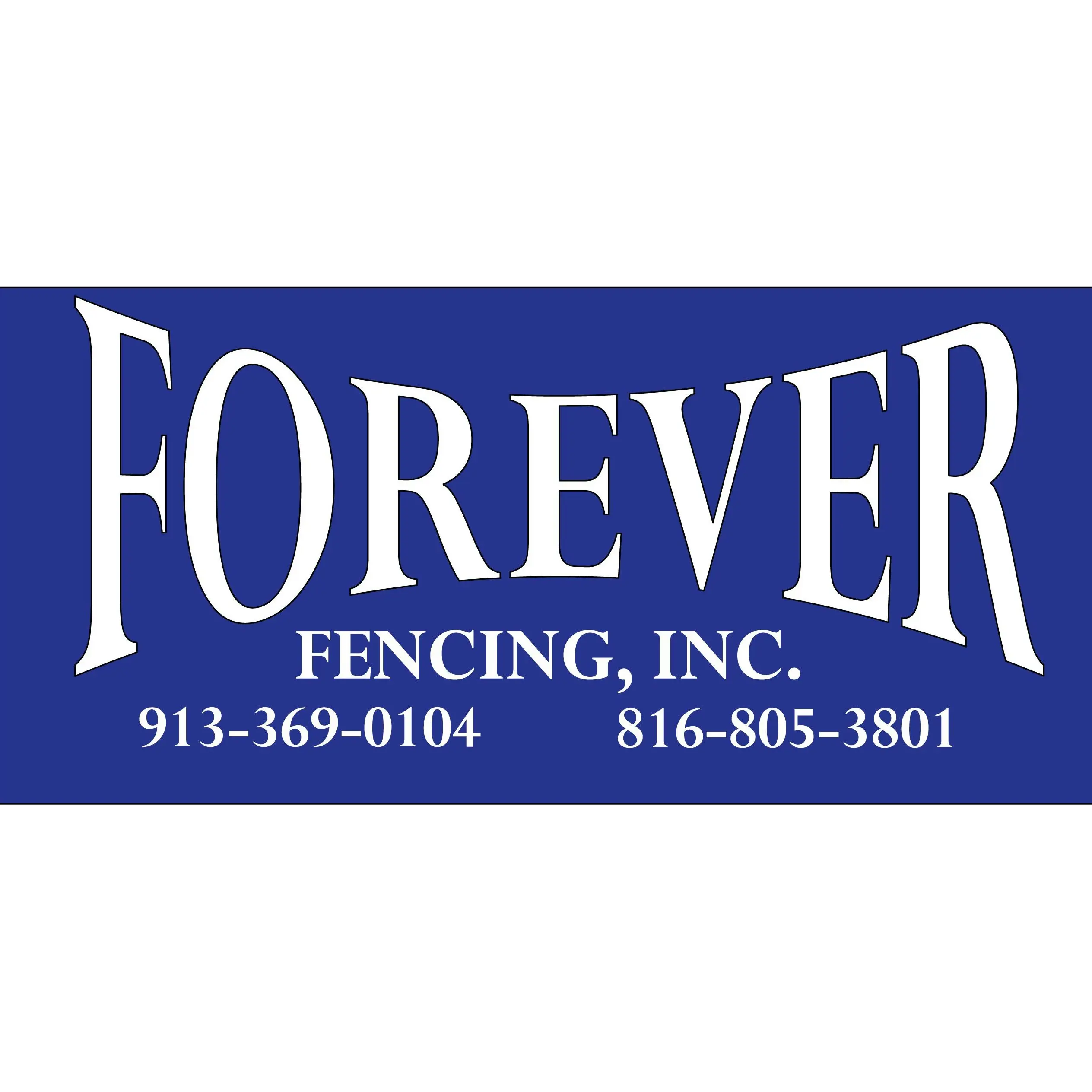 Forever Fencing Inc.