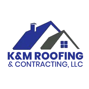 K & M ROOFING AND CONTRACTING LLC