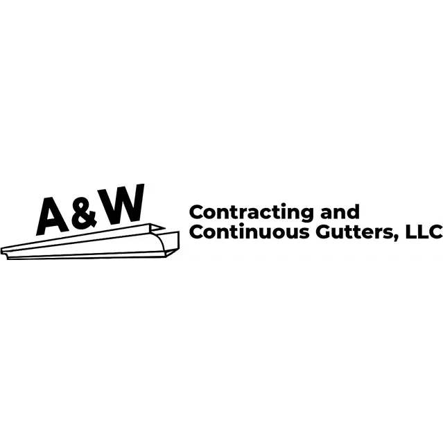 A & W Contracting and Continuous Gutters, LLC