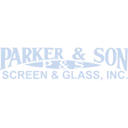 Parker & Son Screen & Glass Inc