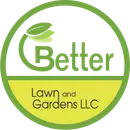 Better Lawn and Gardens, LLC