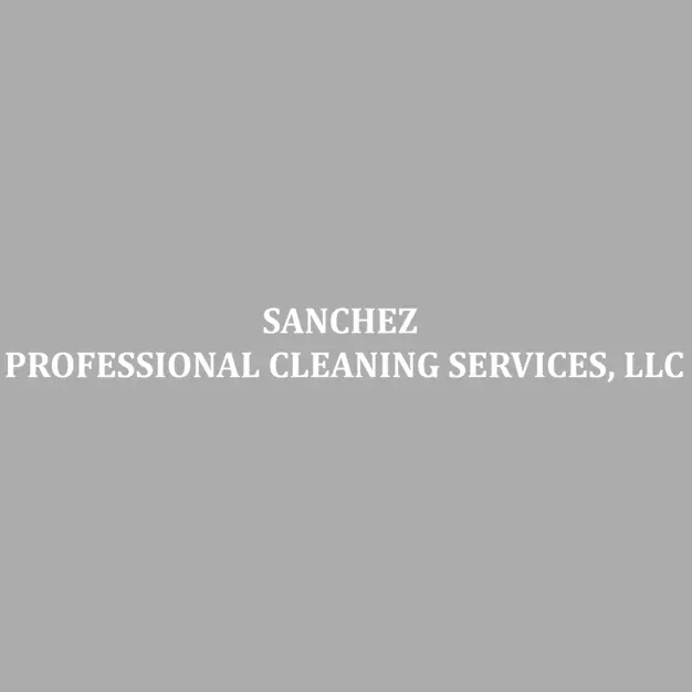Sanchez Professional Cleaning Services, LLC