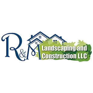 R&M Landscaping and Construction LLC