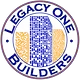 LEGACY ONE BUILDERS