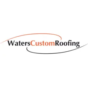 Waters Custom Roofing, Inc.