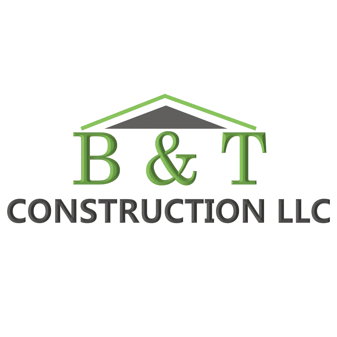 B & T Construction, LLC