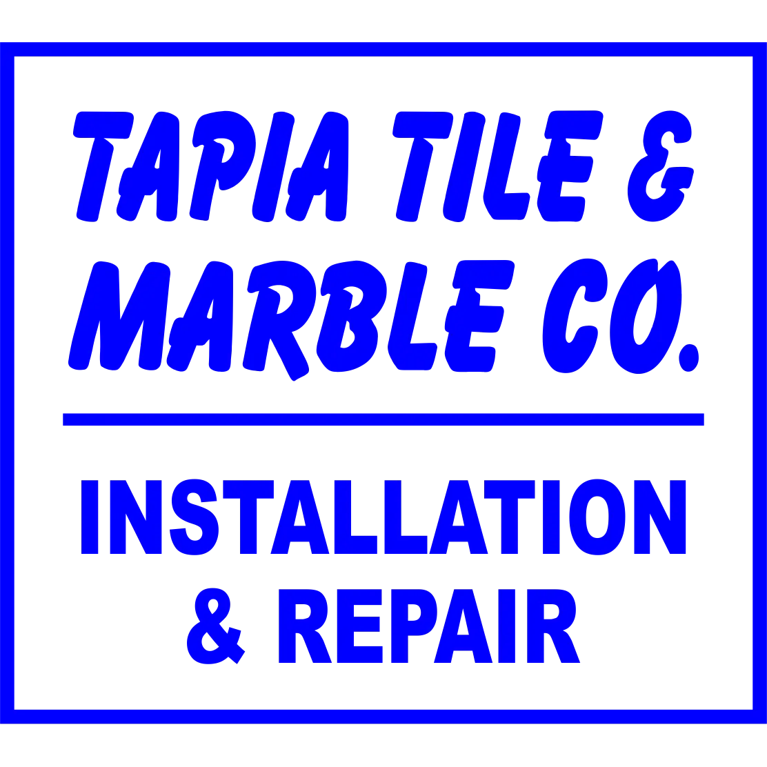 Tapia Tile & Marble Co.