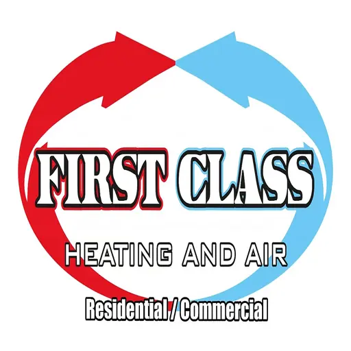 FIRST CLASS HEATING AND AIR