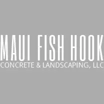 MAUI FISH HOOK CONCRETE & LANDSCAPING, LLC
