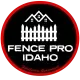 Fence Pro Idaho LLC
