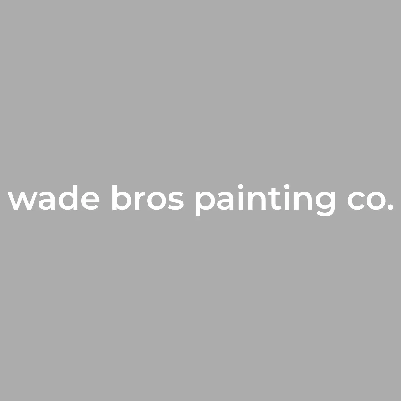 Wade Brothers Painting Co.
