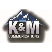 K & M COMMUNICATIONS, LLC